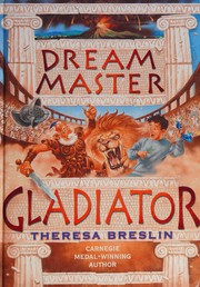 Cover of Gladiator (Dream Master) by Theresa Breslin