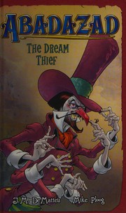 Front cover of The dream thief by J. M. DeMatteis