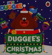 Cover of Duggee's Christmas by Hey Duggee Staff