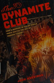 Front cover of The dynamite club by John M. Merriman