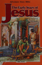 Front cover of Early Years of Jesus by Anne De Graaf