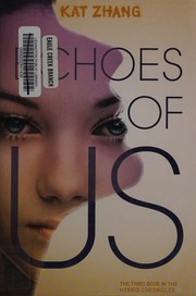 Front cover of Echoes of us by Kat Zhang