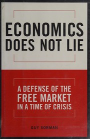 Cover of Economics does not lie by Guy Sorman
