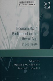 Front cover of Economists in Parliament in the Liberal Age : (1848-1920) by Massimo M. Augello