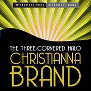 Front cover of The three-cornered halo by Christianna Brand