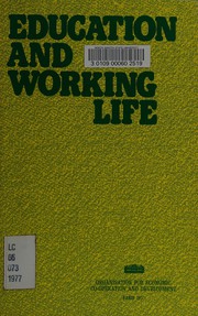 Cover of Education and working life by Organisation for Economic Co-operation and Development