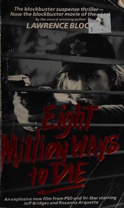Front cover of 8 Million Ways to Die by Lawrence Block