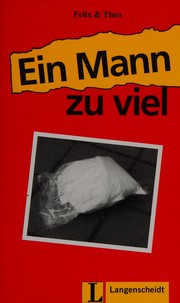 Front cover of Ein Mann zuviel by Felix.