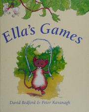 Cover of Ella's games by Bedford, David