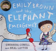 Front cover of Emily Brown and the Elephant Emergency by Cressida Cowell