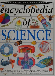 Front cover of Encyclopedia of science (Shooting star press) by Neil Ardley