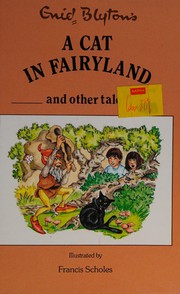 Front cover of A cat in fairyland and other tales by Enid Blyton
