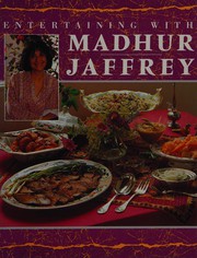 Front cover of Entertaining With Madhur Jaffrey by Madhur Jaffrey