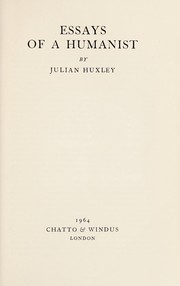 Front cover of Essays of a humanist by Julian Huxley
