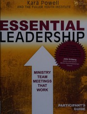 Front cover of Essential leadership participant's guide by Kara Eckmann Powell