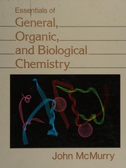 Front cover of Essentials of general, organic, and biological chemistry by John E. McMurry