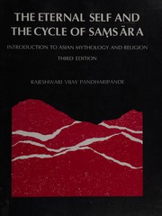 Front cover of The eternal self and the cycle of saṃsāra by Rajeshwari Pandharipande