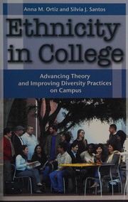 Front cover of Ethnicity in college by Anna Marie Ortiz