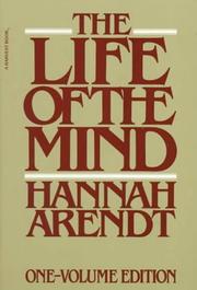 Front cover of The Life of the Mind (Combined 2 Volumes in 1) by Hannah Arendt