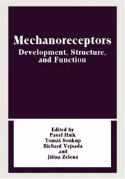 Front cover of Mechanoreceptors by International Symposium on Mechanoreceptors (1987 Prague, Czech Republic)