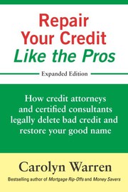 Front cover of Repair Your Credit Like the Pros by Carolyn Warren