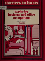 Front cover of Exploring business and office occupations by Marla Peterson