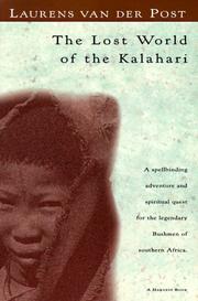 Front cover of The Lost World of the Kalahari by Laurens van der Post