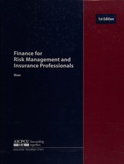 Front cover of Finance for Risk Management and Insurance Professionals by James M. Olsen