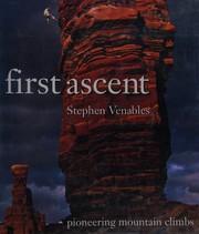 Cover of First ascent by Stephen Venables