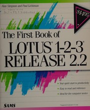 Front cover of The first bookof Lotus 1-2-3, release 2.2 by Simpson, Alan
