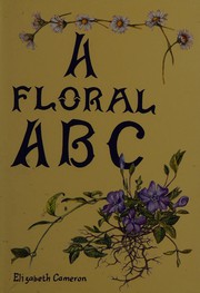 Cover of A floral ABC by Elizabeth Cameron