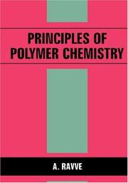 Front cover of Principles of polymer chemistry by A. Ravve