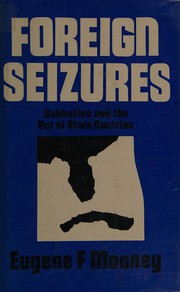 Cover of Foreign Seizures by Eugene F. Mooney