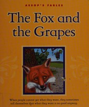 Front cover of The fox and the grapes by Mary Berendes
