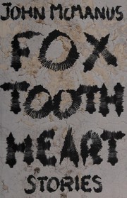 Cover of Fox tooth heart by John McManus