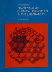 Front cover of Frantz/Malm's Chemical principles in the laboratory by Julian L. Roberts
