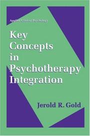 Cover of Key concepts in psychotherapy integration by Jerold R. Gold