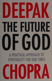 Front cover of Future of God by Deepak Chopra