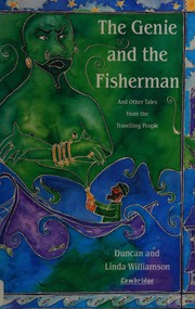 Front cover of The genie and the fisherman, and other tales from the Travelling People by Duncan Williamson