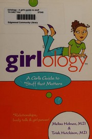 Front cover of Girlology by Melisa Holmes