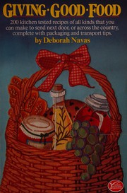 Front cover of Giving good food by Deborah Navas