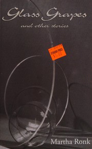 Cover of Glass grapes by Martha Clare Ronk