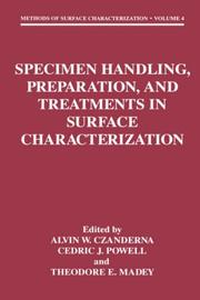 Front cover of Specimen handling, preparation, and treatments in surface characterization by Alvin Warren Czanderna
