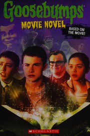 Front cover of Goosebumps Movie Novel by Robert Lawrence Stine