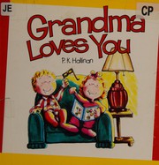 Front cover of Grandma loves you by P. K. Hallinan
