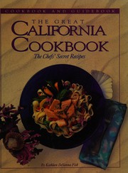 Front cover of The great California cookbook by Kathleen DeVanna Fish