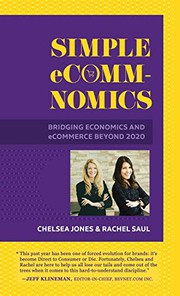 Front cover of Simple eComm-Nomics; Bridging Economics and eCommerce Beyond 2020 by Chelsea Jones