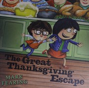 Front cover of The great Thanksgiving escape by Mark Fearing