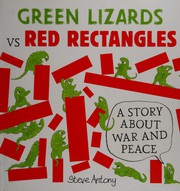Cover of Green lizards vs. red rectangles by Steve Antony