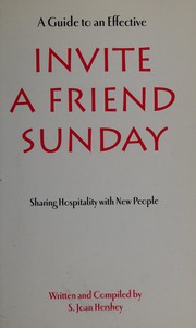 Front cover of A guide to an effective invite a friend Sunday by S. Joan Hershey